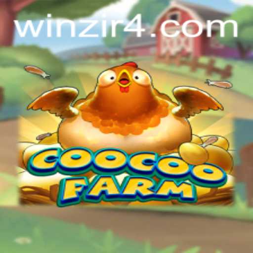 Discover the Exciting World of CooCooFarm with Winzir